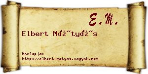 Elbert Mátyás névjegykártya